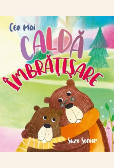 Cea mai caldă îmbrățișare
