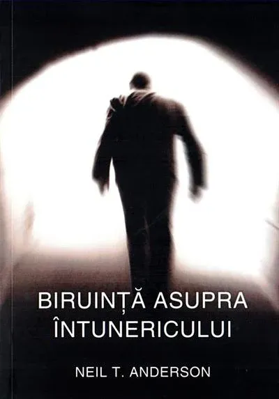 Biruinta asupra intunericului