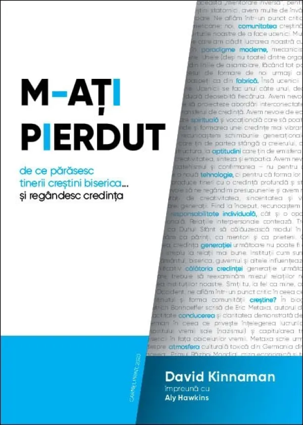 M-ați pierdut. De ce părăsesc tinerii creștini biserica... și regândesc credința