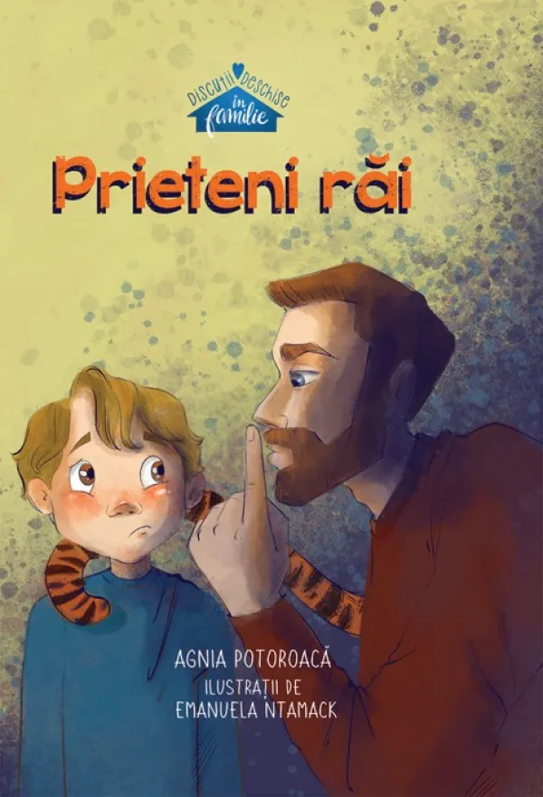 Prieteni răi (seria Discuții deschise în familie)