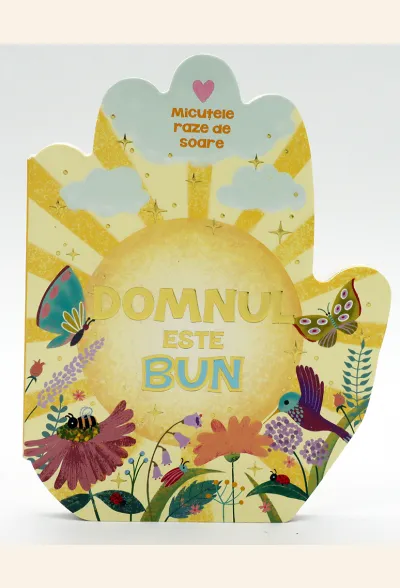 Domnul este bun - cărticică în formă de mână în rugăciune