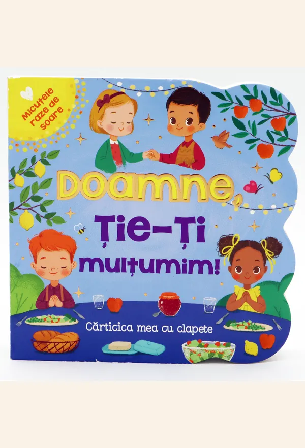 Doamne, Ție-Ți mulțumim - cărticica mea cu clapete