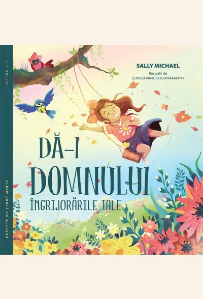 Dă-i Domnului îngrijorările tale (seria Versete de ținut minte)