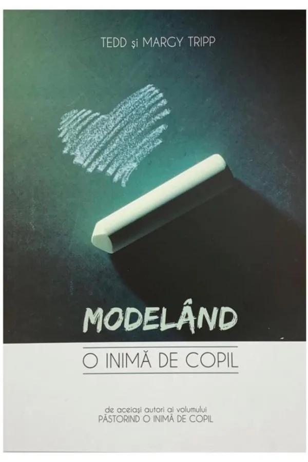 Modeland o inima de copil
