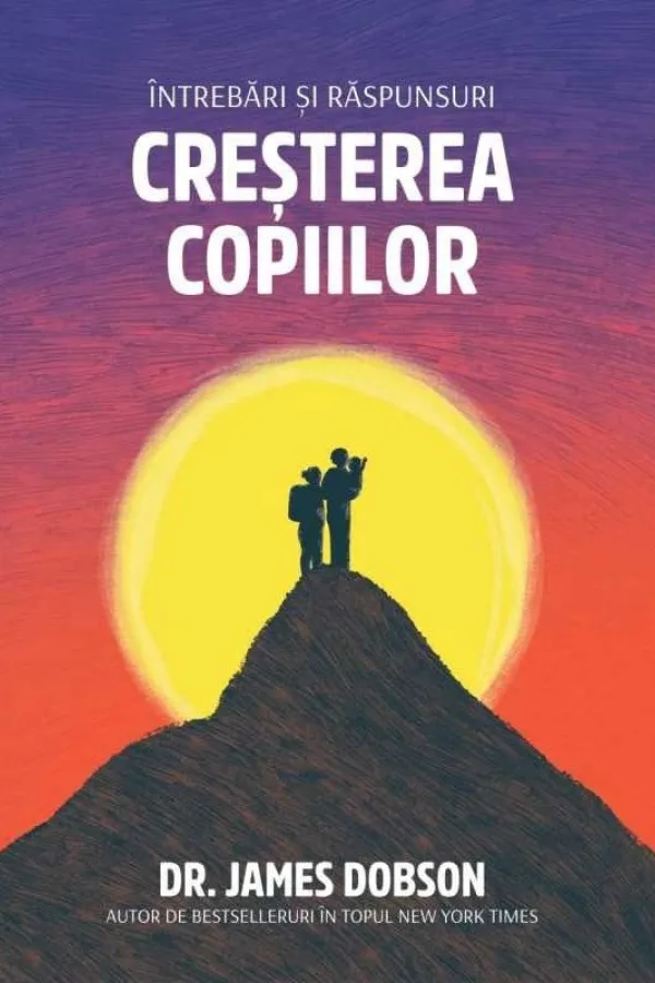 Creșterea copiilor: Întrebări și răspunsuri