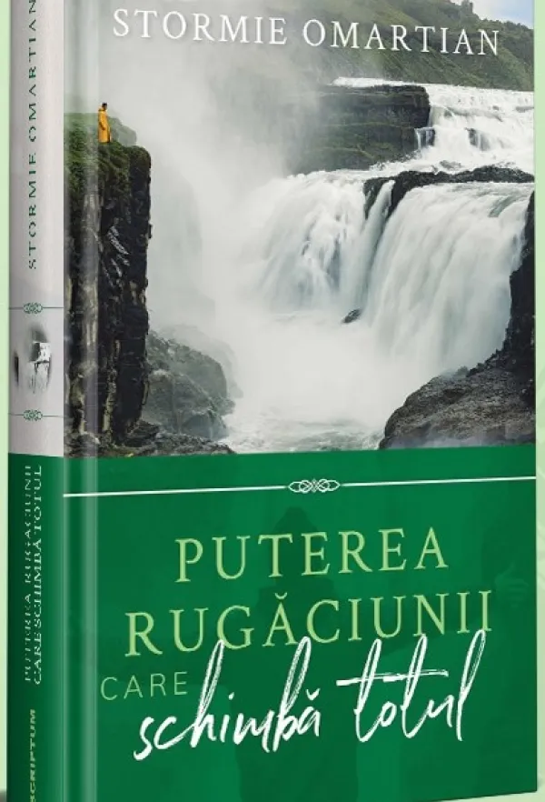 Puterea rugăciunii care schimbă totul
