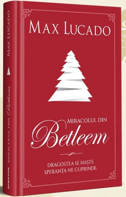 Miracolul din Betleem: Dragostea se naște, speranța ne cuprinde