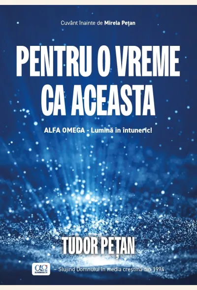 Pentru o vreme ca aceasta