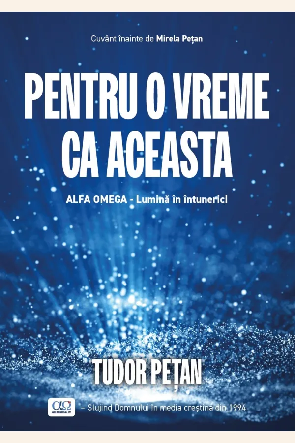 Pentru o vreme ca aceasta