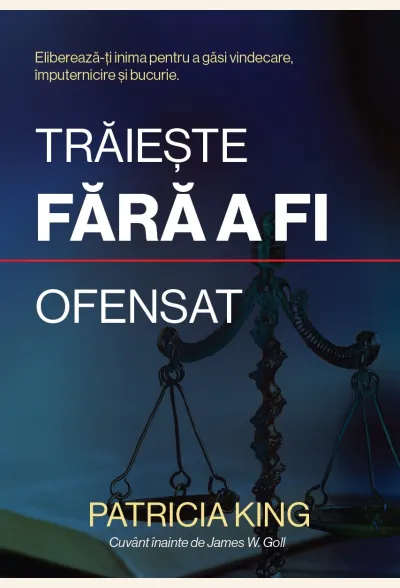 Trăiește fără a fi ofensat