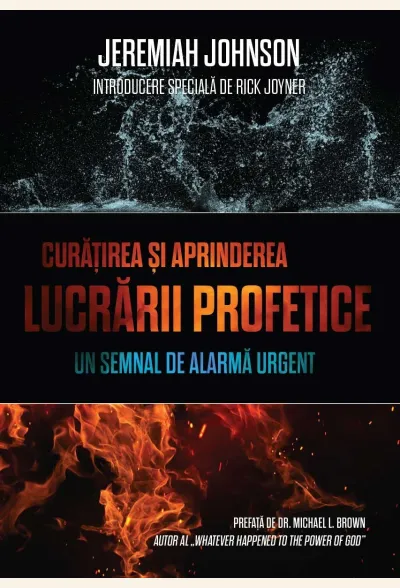 Curățirea și aprinderea lucrării profetice