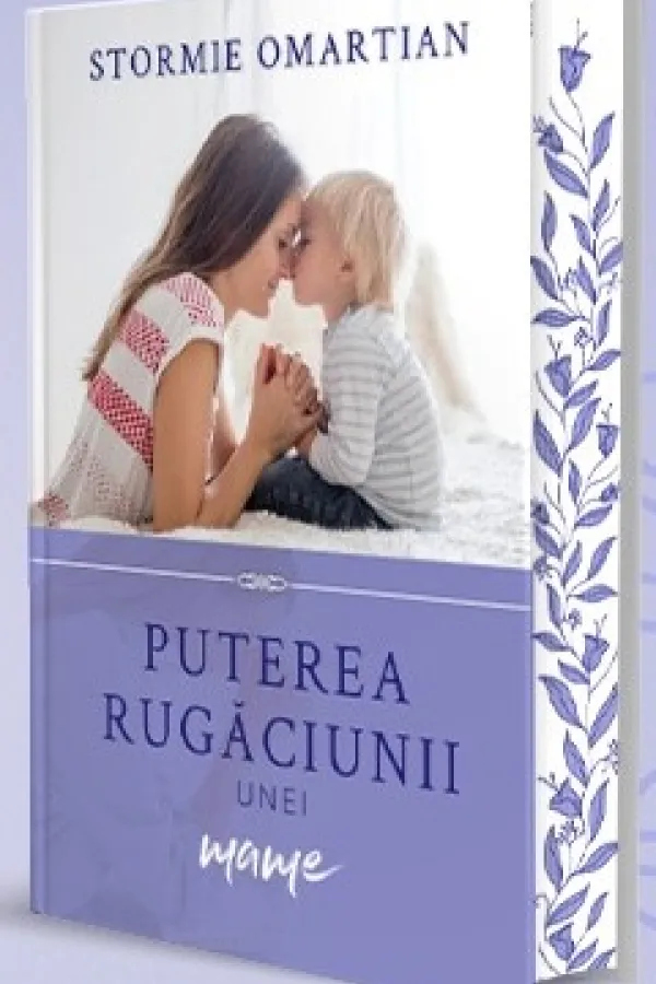 Puterea rugăciunii unei mame