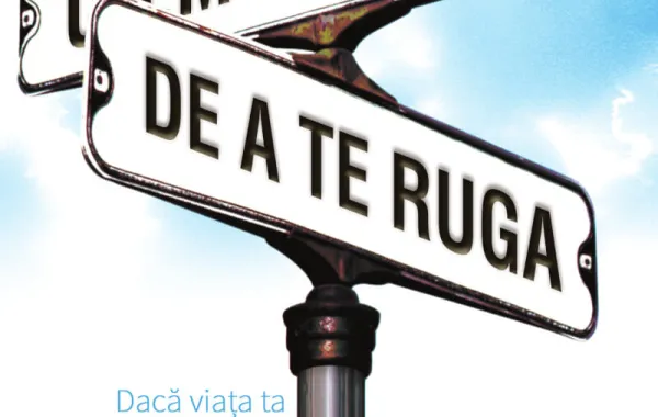 Cât de mult contează felul în care te rogi? Descoperă ce schimbă cu adevărat relația ta cu Dumnezeu