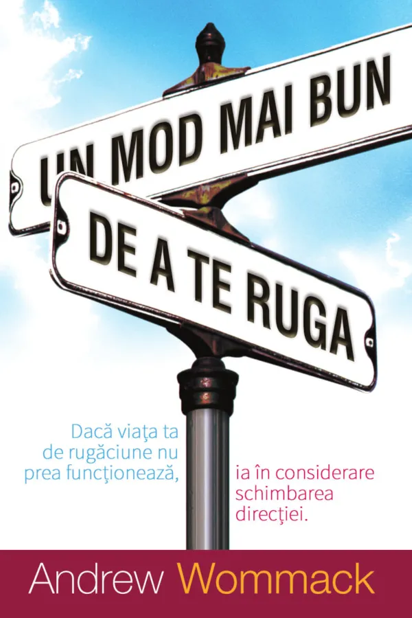 Un mod mai bun de a te ruga