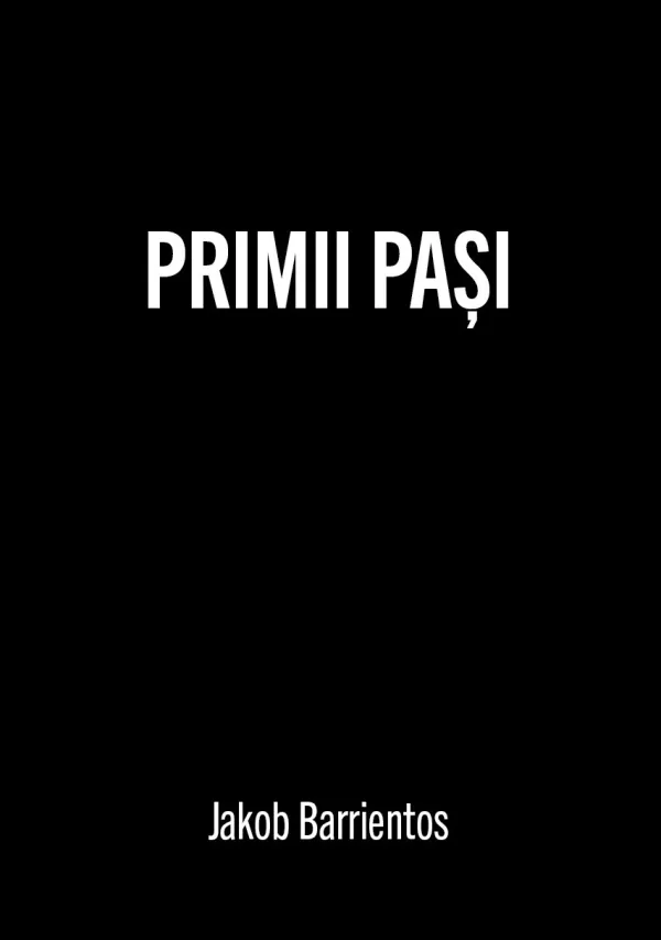 Primii pași