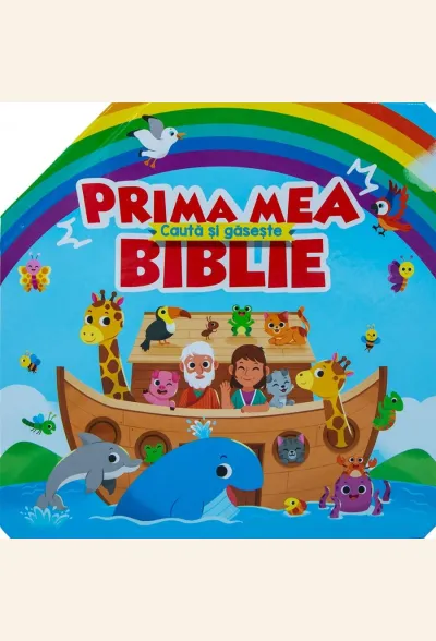 Prima mea Biblie. Caută și găsește