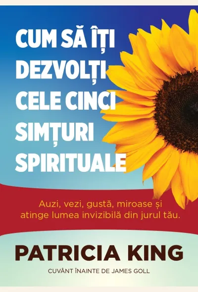 Cum să îți dezvolți cele cinci simțuri spirituale