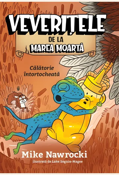 Călătorie întortocheată (seria Veverițele de la Marea Moartă, vol. 11)