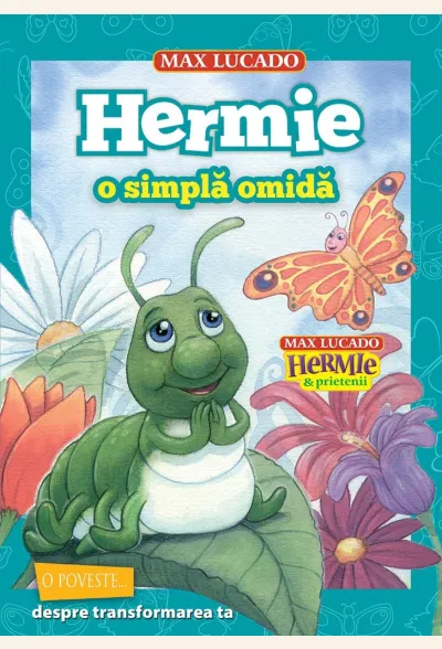 Hermie, o simplă omidă (seria Hermie si prietenii)