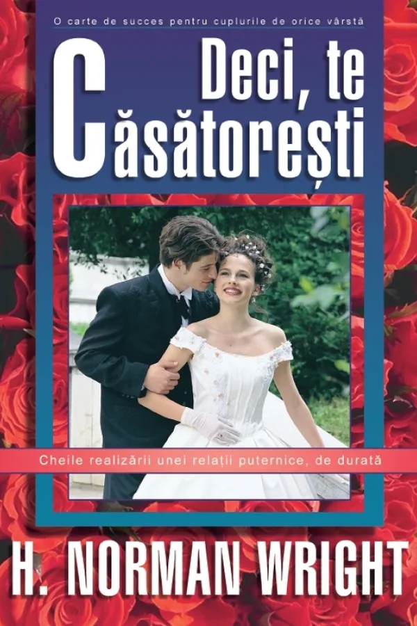 Deci, Te Casatoresti