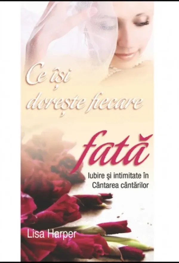 Ce isi doreste fiecare fata