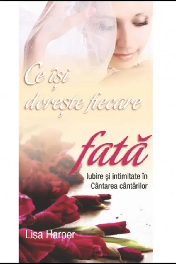 Ce isi doreste fiecare fata