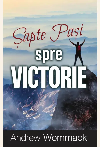 Șapte pași spre victorie
