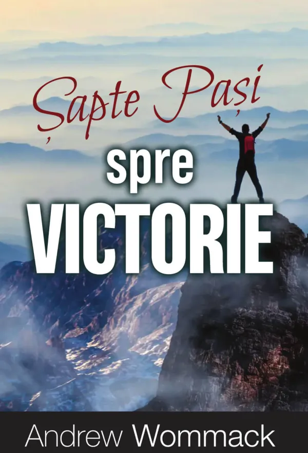Șapte pași spre victorie