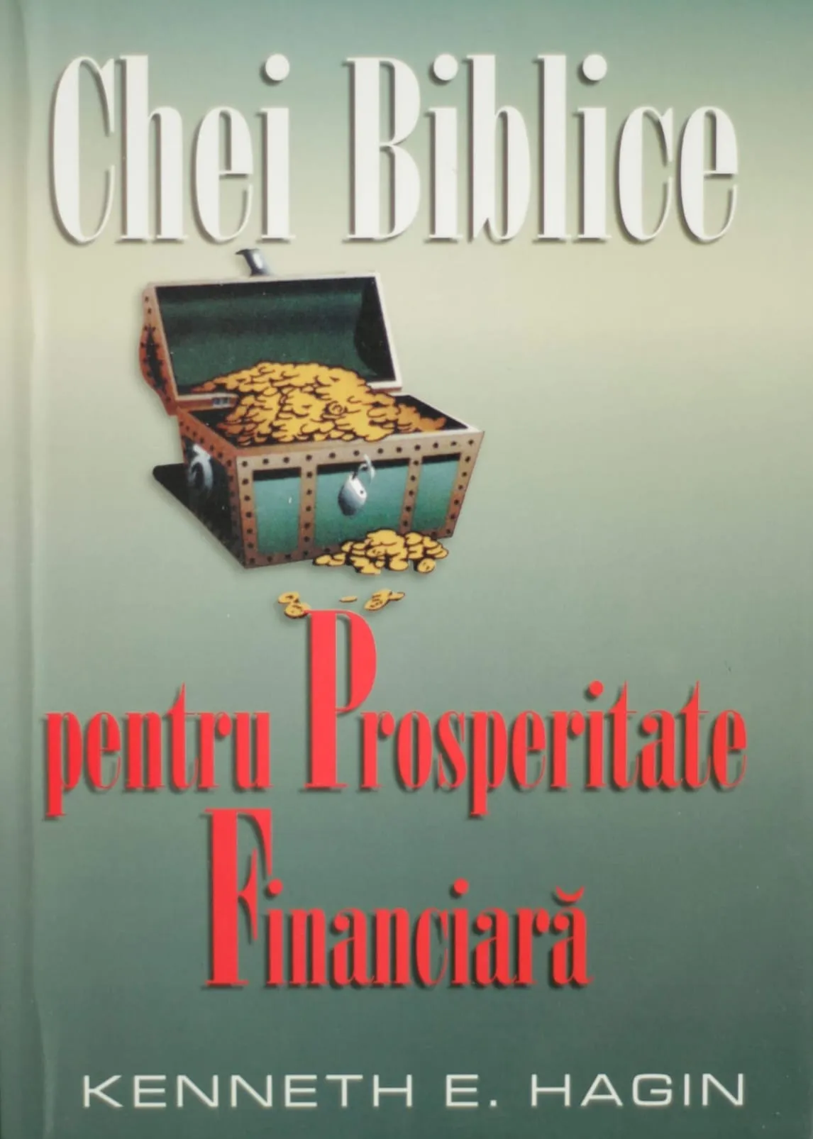 Chei Biblice pentru prosperitate financiara