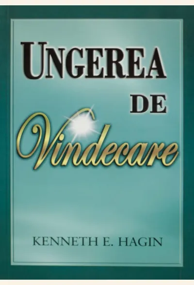 Ungerea de vindecare
