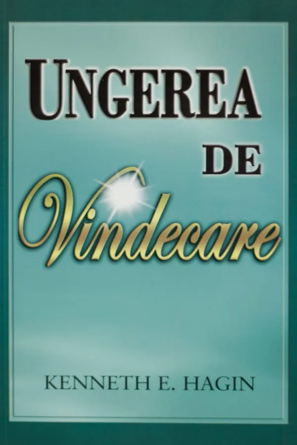 Ungerea de vindecare