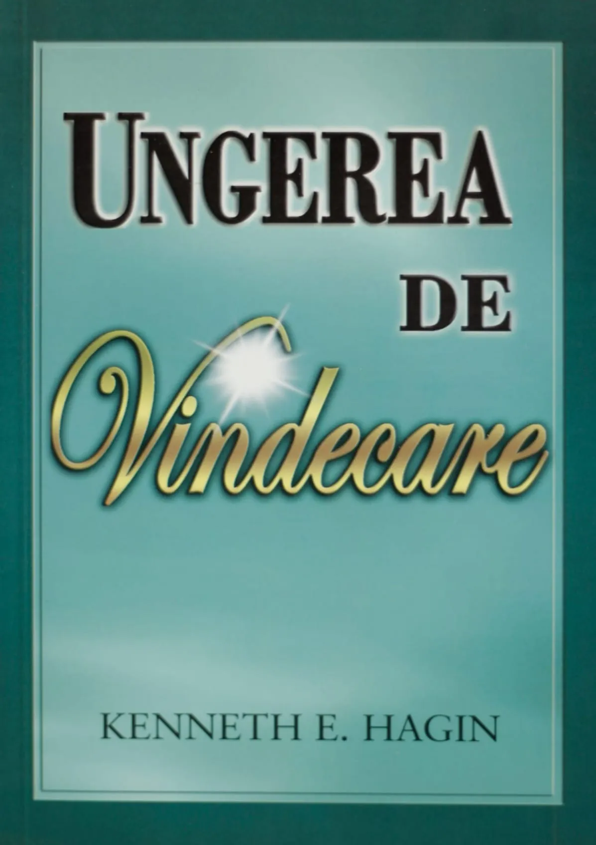 Ungerea de vindecare