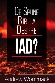 Ce spune biblia despre iad?