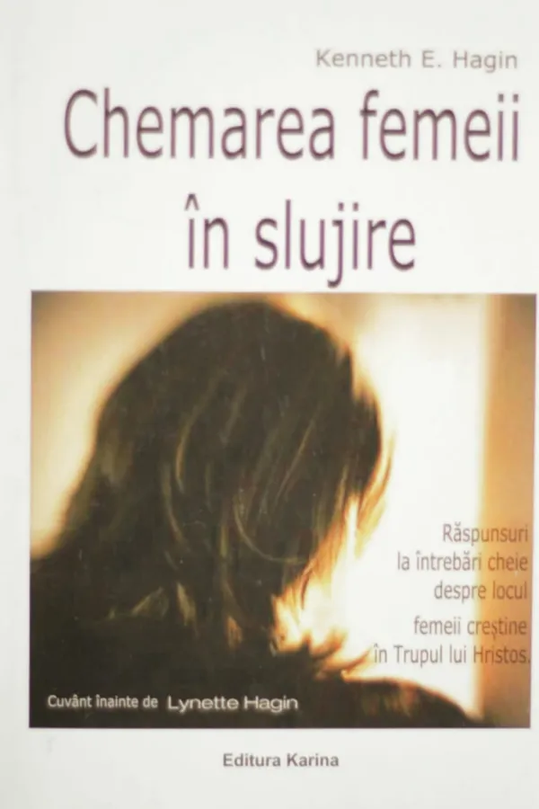 Chemarea femeii in slujire