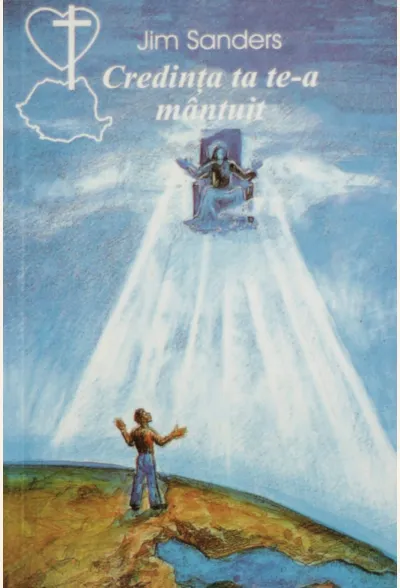 Credinta ta te-a mantuit
