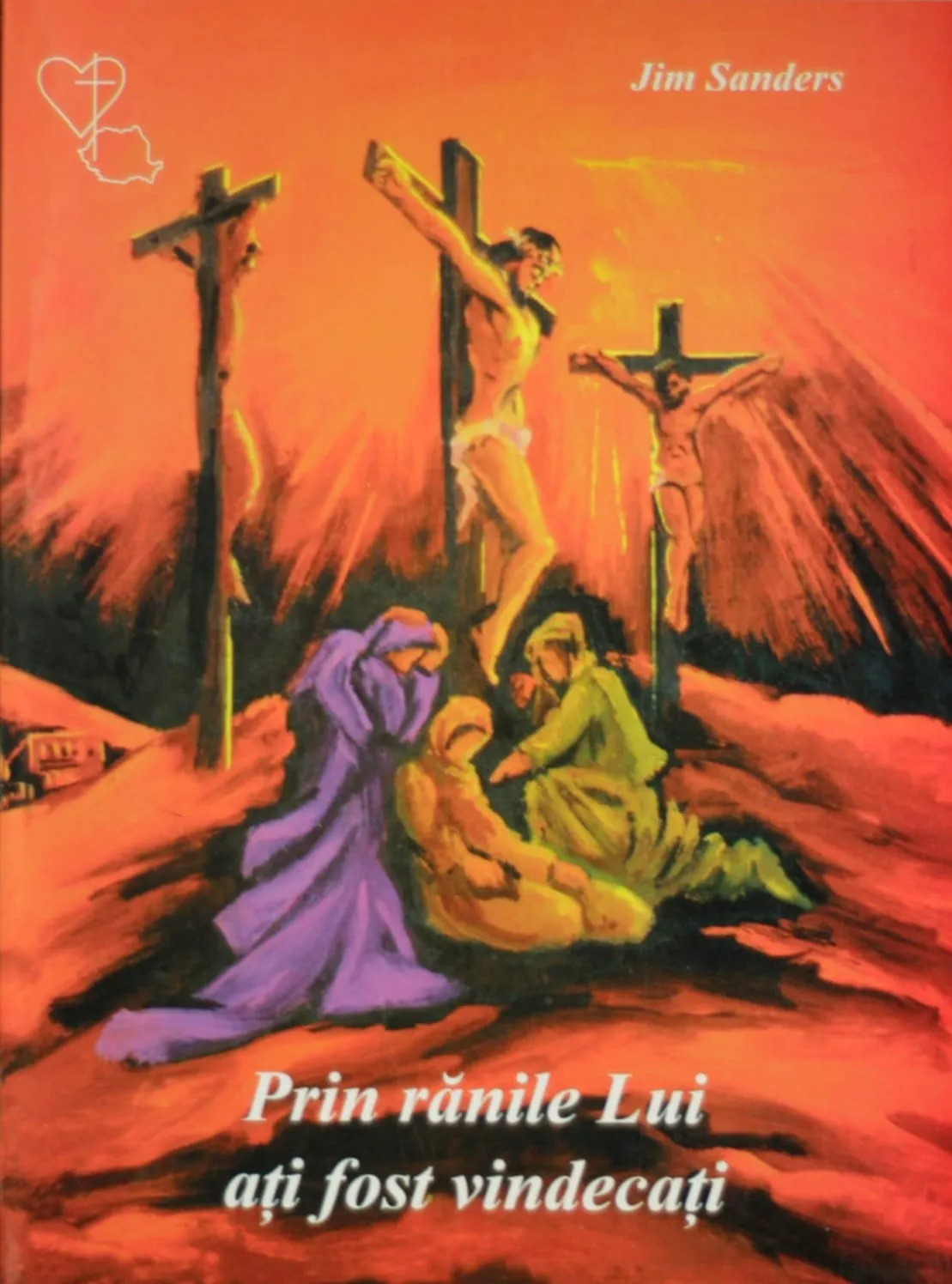 Prin ranile Lui ati fost vindecati