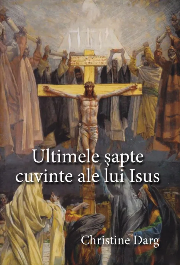 Ultimele șapte cuvinte ale lui Isus