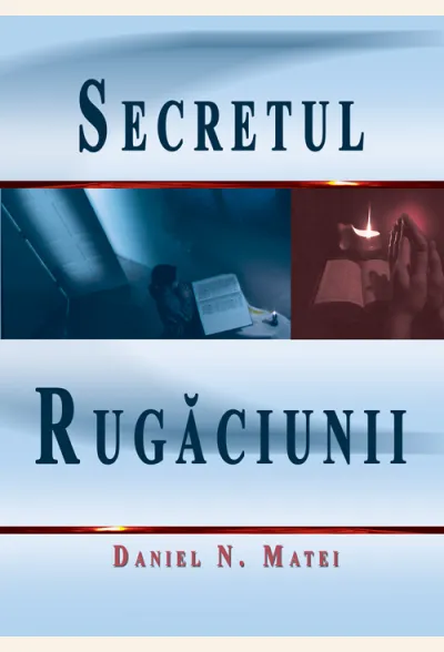 Secretul rugaciunii