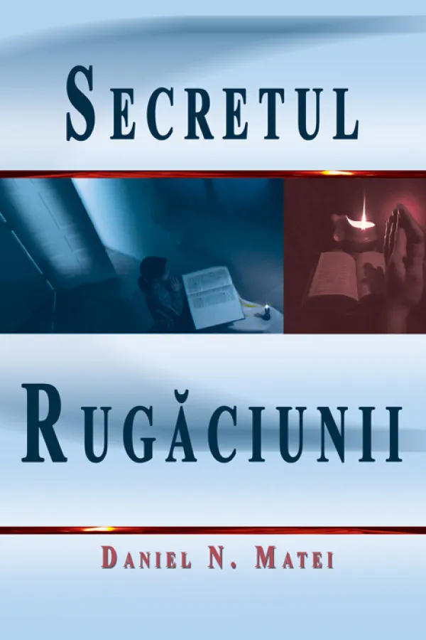 Secretul rugaciunii