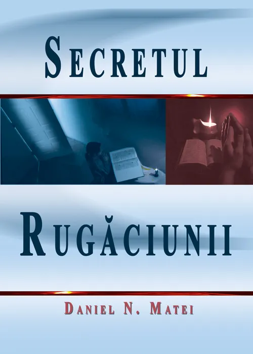 Secretul rugaciunii