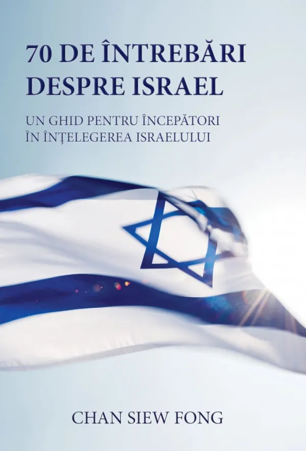 70 de întrebări despre Israel