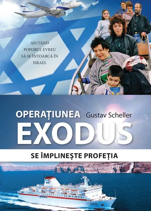 Operatiunea Exodus. Se implineste profetia