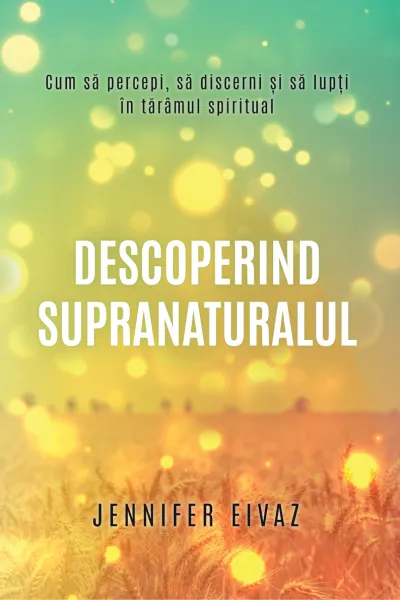 Descoperind supranaturalul