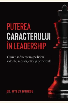 Puterea caracterului în leadership