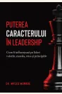Puterea caracterului în leadership