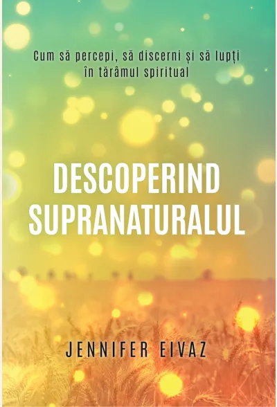 Descoperind supranaturalul - eBook
