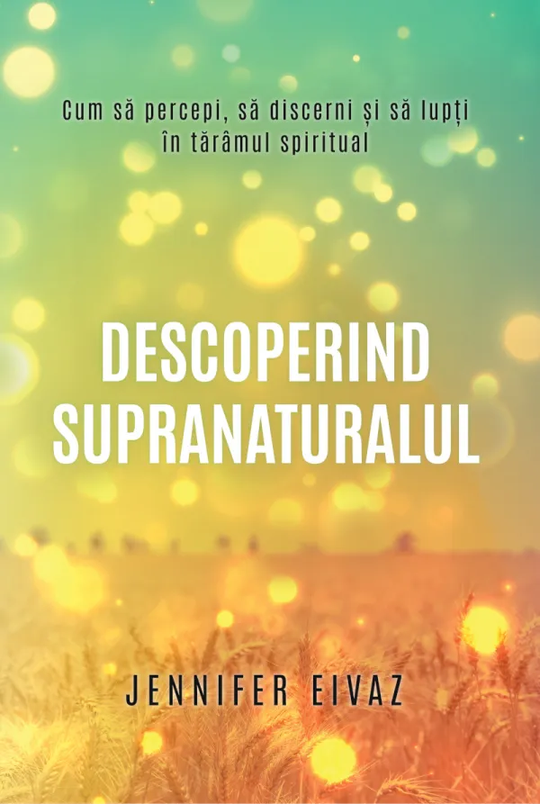 Descoperind supranaturalul - eBook