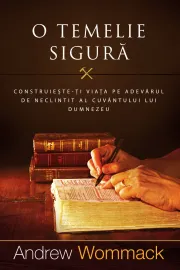 O temelie sigură