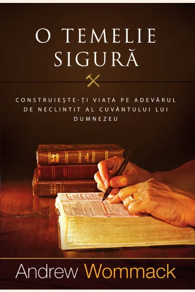 O temelie sigură
