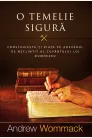 O temelie sigură